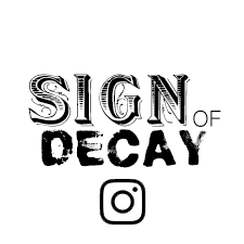 Sign of
                Decay